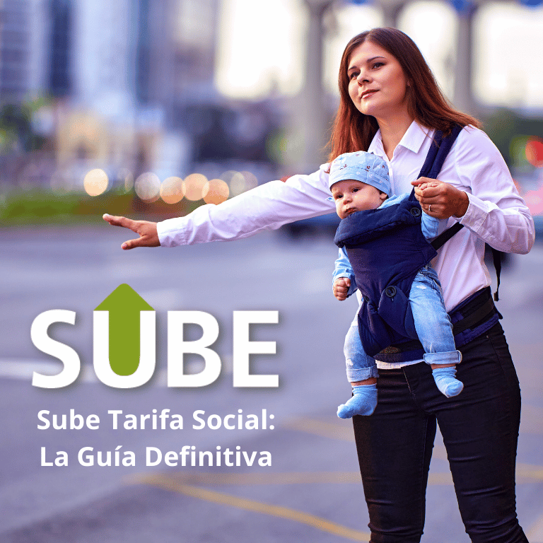 Sube Tarifa Social: La Guía Definitiva