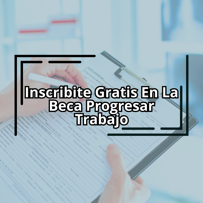 No Podés Pagar Un Curso Profesional? Inscribite Gratis En La Beca Progresar Trabajo