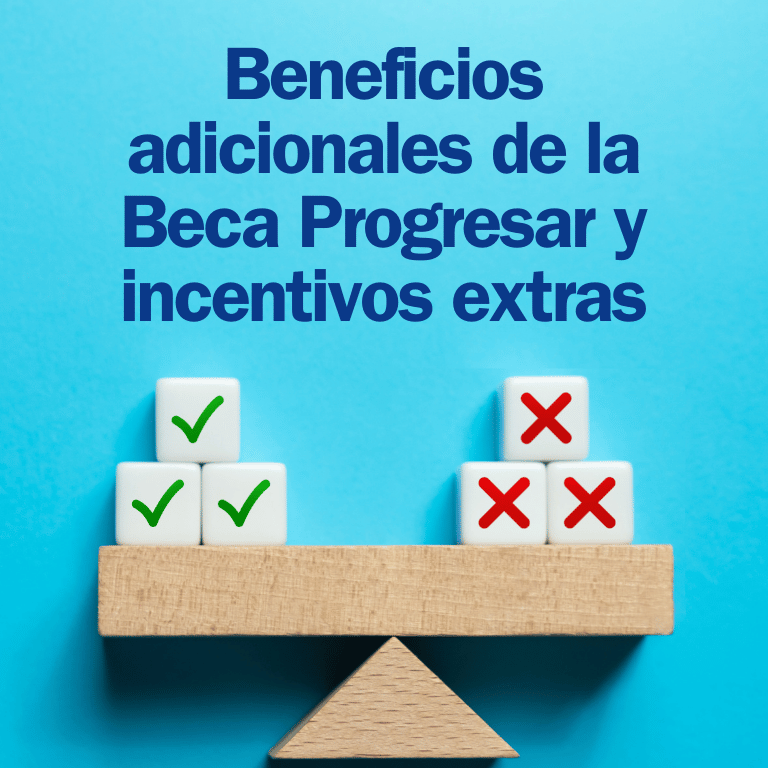 Beneficios adicionales de la Beca Progresar y Cómo Acceder a Incentivos Extras que Muchos Estudiantes Desconocen